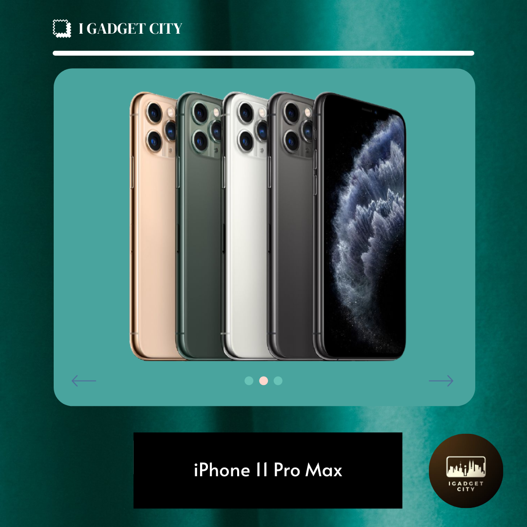 iPhone 11 Pro Max (Used) Igcity